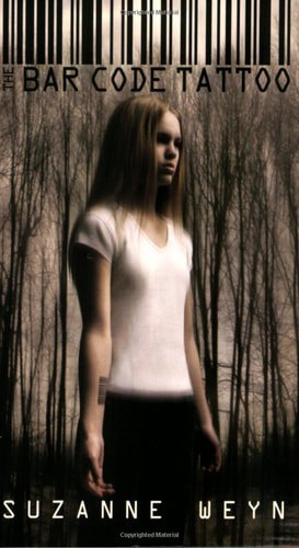 The Bar Code Tattoo (Point Thriller) by Suzanne Weyn