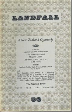 Landfall 50: A New Zealand Quarterly Vol 13, No 2 (1959) by Charles Brasch