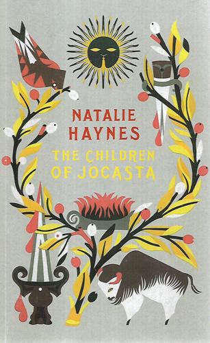 The Children Of Jocasta by Natalie Haynes