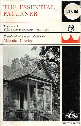 The Essential Faulkner by Malcolm Cowley and William Faulkner