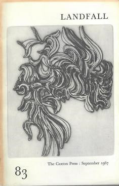 Landfall 83: A New Zealand Quarterly Vol 21, No 3 (1967) by Robin Dudding