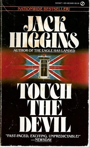 Touch The Devil by Jack Higgins