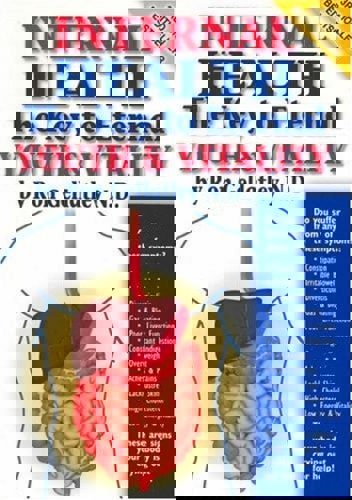 Internal Health: The Key To Eternal Youth And Vitality by Ron Gellatley