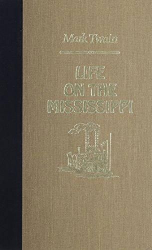 Life on the Mississippi (The World's Best Reading) by Mark Twain