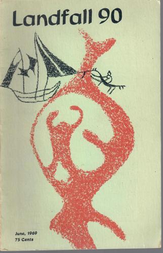 Landfall 90: A New Zealand Quarterly Vol 23, No 2 (1969) by Robin Dudding