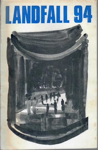 Landfall 94: A New Zealand Quarterly Vol 24, No 2 (1970) by Robin Dudding