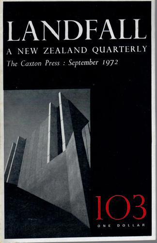 Landfall 103: A New Zealand Quarterly Vol 26, No 3 (1972) by Leo Bensemann