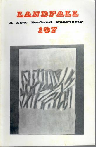Landfall 107: A New Zealand Quarterly Vol 27, No 3 (1973) by Leo Bensemann