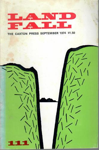 Landfall 111: A New Zealand Quarterly Vol 28, No 3 (1974) by Leo Bensemann