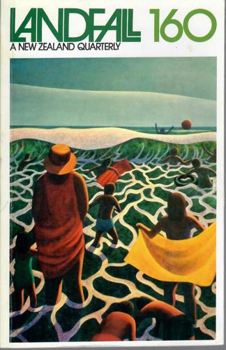 Landfall 160: A New Zealand Quarterly Vol 40, No 4 (1986) by Judith Baker
