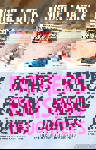 Fathers Raising Daughters by Nigel Latta