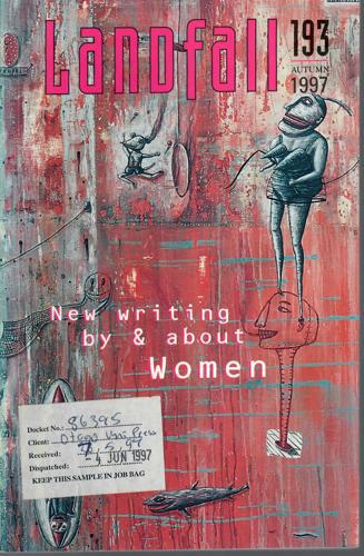 Landfall 193: Vol 5, No 1 (Autumn 1997) by Chris Price