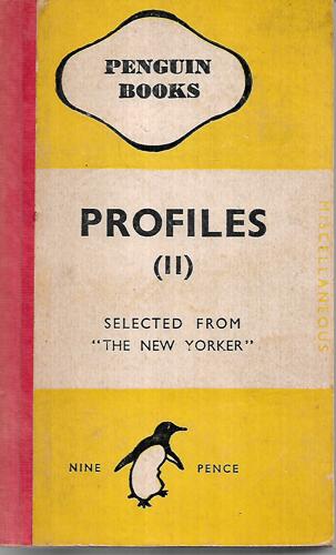Profiles Selected From "The New Yorker"