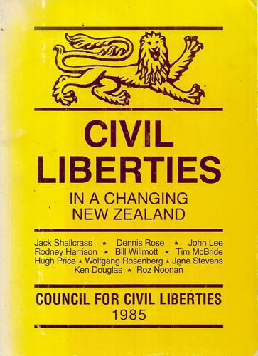 Civil Liberties in a Changing New Zealand by Jack Shallcrass