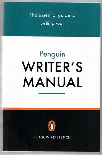 The Penguin Writer's Manual by Stephen Curtis and Martin Manser