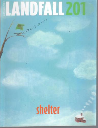 Landfall 201: Shelter (May 2001) by Justin Paton