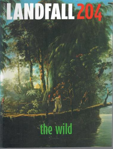 Landfall 204: The Wild (November 2002) by Justin Paton