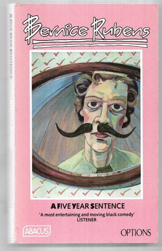 A Five Year Sentence by Bernice Rubens