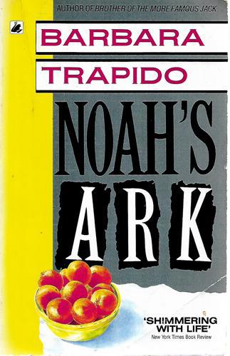 Noah's Ark by Barbara Trapido