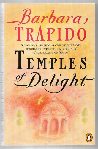 Temples of Delight by Barbara Trapido