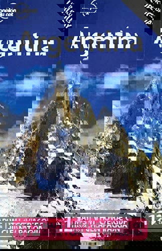 Argentina (Country Travel Guide) by Sandra Bao and Gregor Clark and Bridget Gleeson and Andy Symington and Lucas Vidgen