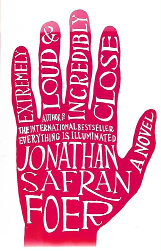 Extremely Loud And Incredibly Close by Jonathan Safran Foer