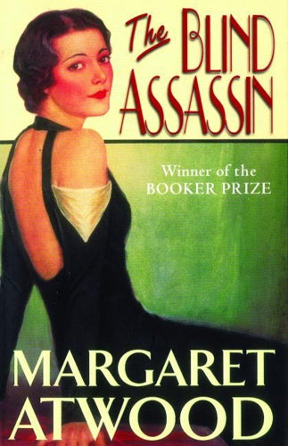 The Blind Assassin by Margaret Atwood