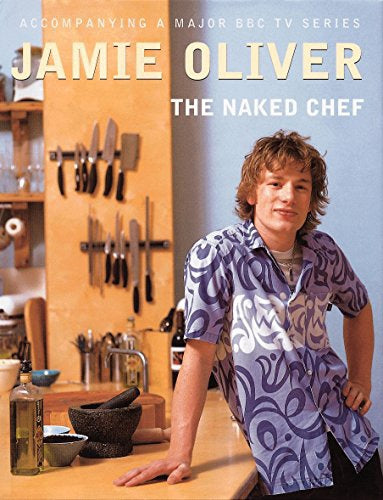 The Naked Chef by Jamie Oliver