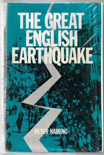 The Great English Earthquake by Peter Haining