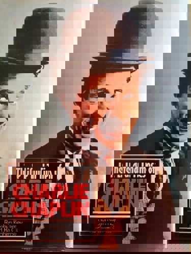 The Life And Times Of Charlie Chaplin by Robin Cross and Robyn Karney