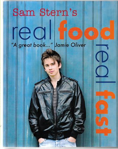 Real Food, Real Fast by Sam Stern and Susan Stern