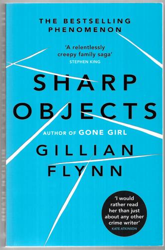 Sharp Objects by Gillian Flynn