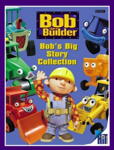 Bob's Big Story Collection by Emma Fogden and Diane Redmond