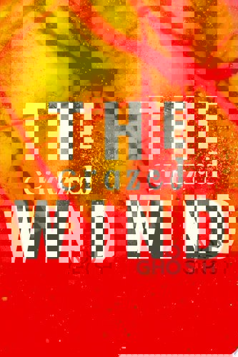 The Crazed Wind by Nod Ghosh