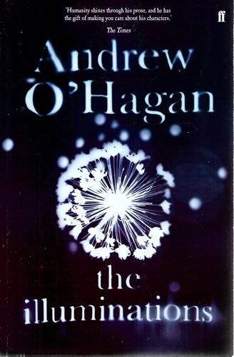 The Illuminations by Andrew O'Hagan