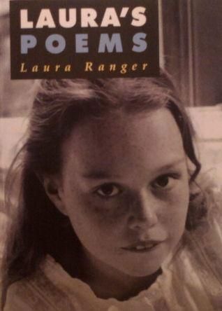 Laura's Poems by Laura Ranger