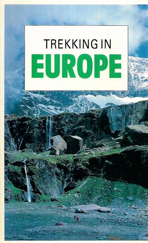 Trekking In Europe by Giancarlo Corbellini