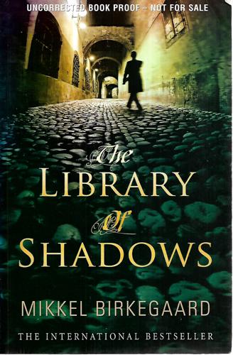 The Library Of Shadows by Mikkel Birkegaard