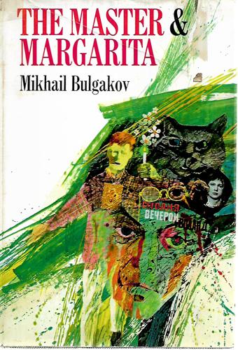 The Master and  Margarita by Mikhail Bulgakov