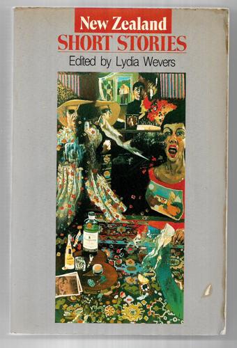 New Zealand Short Stories (Fourth Series) by Maurice Duggan and Janet Frame and Maurice Gee and Patricia Gracae and Keri Hulme and Witi Ihimaera and Fiona Kidman and C. K. Stead