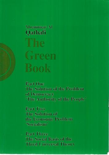 The Green Book - Part One, Two and Three by Muammar Al Qathafi
