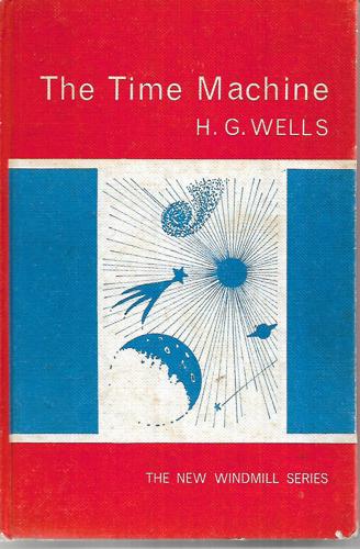 The Time Machine by H. G. Wells