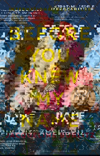 Before You Knew My Name by Jacqueline Bublitz