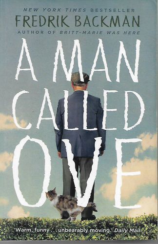 A Man Called Ove by Fredrik Backman