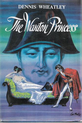 The Wanton Princess by Dennis Wheatley
