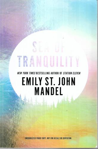 Sea of Tranquility by Emily St. John Mandel
