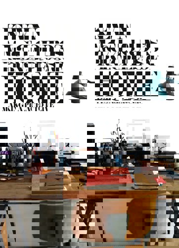 Kevin Mccloud's Principles Of Home Making A Place To Live by Kevin McCloud