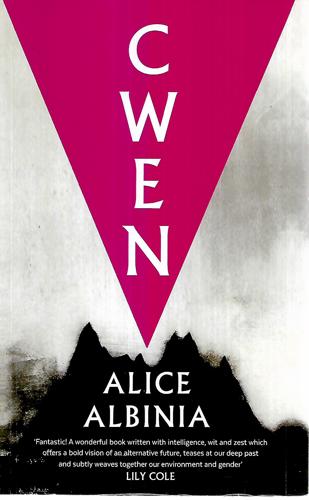Cwen by Alice Albinia