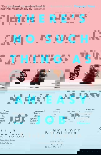 There's No Such Thing As An Easy Job by Kikuko Tsumura