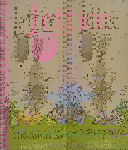 Lettice: The Birthday Party by Mandy Stanley